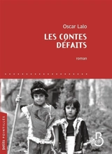 Les contes défaits - Oscar Lalo