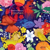 Merveilleuses couleurs - Nathalie Béreau