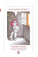 C'est quand demain ? - Charlotte Mareau
