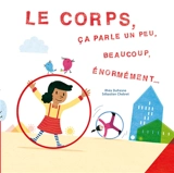 Le corps, ça parle un peu, beaucoup, énormément... - Rhéa Dufresne