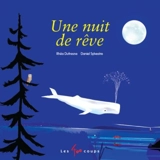 Une nuit de rêve - Rhéa Dufresne