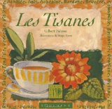 Les tisanes - Gilbert Fabiani