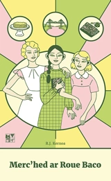 Merc'hed ar Roue Baco - R.J. Kernoa
