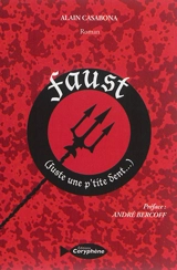 Faust : juste une p'tite dent... - Alain Casabona