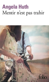 Mentir n'est pas trahir - Angela Huth