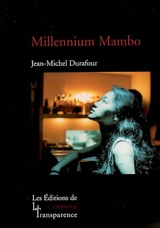 Millennium mambo - Jean-Michel Durafour