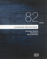 Le pouvoir économique - Christophe Goethals