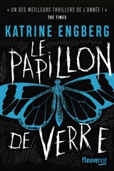 Le papillon de verre - Katrine Engberg