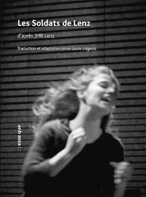 Les soldats de Lenz - Jakob Lenz