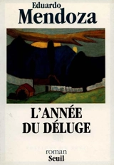 L'année du déluge - Eduardo Mendoza
