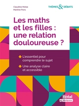 Ce que les mathématiques font aux filles - Martine Pons