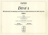 Disfa : dictionnaire synchronique des familles dérivationnelles de mots français