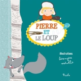 Pierre et le loup - Bérengère Motuelle