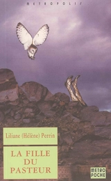 La fille du pasteur - Liliane Perrin