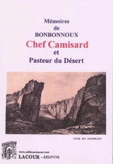 Mémoires de Bonbonnoux, chef camisard et pasteur du désert - Jacques Bonbonnoux