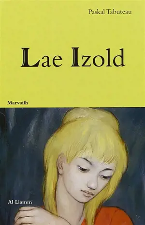 Lae Izold - Paskal Tabuteau