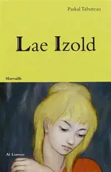 Lae Izold - Paskal Tabuteau