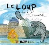 Le loup du Louvre - Anne Letuffe