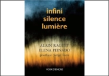 Infini, silence, lumière - Alain Raguet