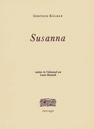 Susanna - Gertrud Kolmar