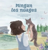 Mingan les nuages - Marie-Andrée Arsenault
