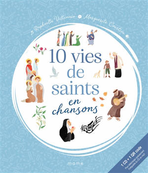 10 vies de saints en chansons - Raphaelle Villemain