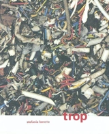 Trop - Stefania Beretta