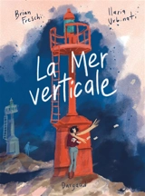 La mer verticale - Brian Freschi