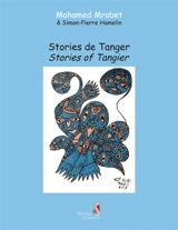 Stories de Tanger. Stories of Tangier - Mohammed Mrabet