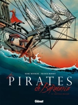 Les pirates de Barataria. Vol. 1. Nouvelle Orléans - Marc Bourgne
