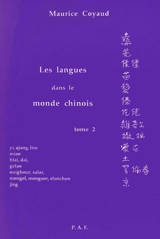 Les Langues dans le monde chinois. Vol. 2 - Maurice Coyaud