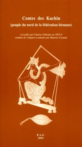 Contes des Kachin, peuple du nord de la Fédération birmane