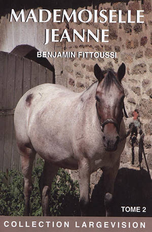 Mademoiselle Jeanne - Benjamin Fittoussi