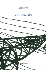 Vent contraire - Paul de Brancion