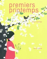 Premiers printemps - Anne Crausaz