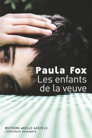 Les enfants de la veuve - Paula Fox