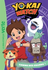 Yo-kai watch. Vol. 21. Comme des grands ! - Viz Media