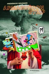Armaguédon strip - Frédérick Houdaer