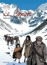 Le convoi. Vol. 1 - Denis Lapière