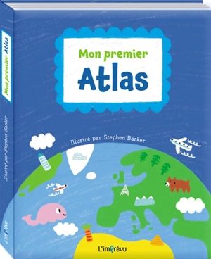 Mon premier atlas - Stephen Barker