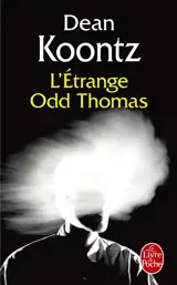 L'étrange Odd Thomas - Dean Ray Koontz