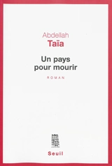 Un pays pour mourir - Abdellah Taïa