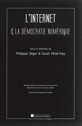 L'Internet & la démocratie numérique
