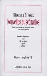 Oeuvres complètes. Vol. 7. Nouvelles et scénarios - Slawomir Mrozek