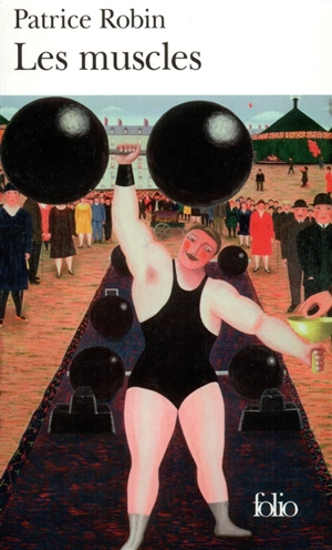 Les muscles - Patrice Robin