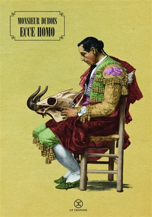 Ecce homo - Denis Dubois