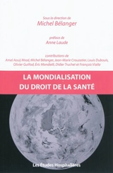 La mondialisation du droit de la santé