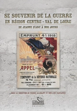Se souvenir de la guerre en région Centre-Val de Loire : de Jeanne d'Arc à nos jours