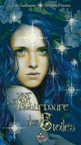 Le murmure des étoiles - Céline Guillaume
