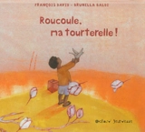 Roucoule, ma tourterelle ! - François David